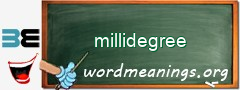 WordMeaning blackboard for millidegree